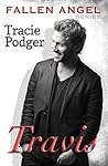 Travis by Tracie Podger Travis by Tracie Podger