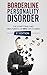 Borderline Personality Diso...