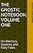 The Gnostic Notebook by Timothy James Lambert