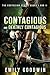 Contagious and Deathly Contagious (The Contagium #1-2)