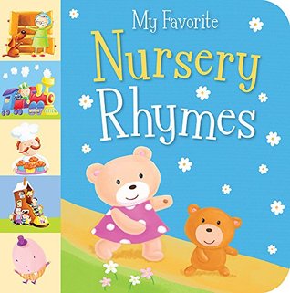 My Favorite Nursery Rhymes (Board Book)