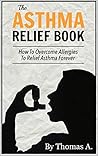 The Asthma Relief...