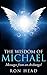 The Wisdom of Michael by Ron Head
