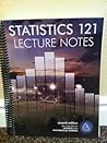 Statistics 121 Lecture Notes 2nd Edition