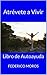 Atrévete a Vivir: Libro de autoayuda (Spanish Edition)