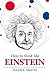 How to Think Like Einstein (How to Think Like ...)