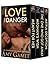Love and Danger Box Set (Lo...