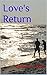 Love's Return