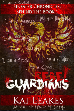 Rebel Guardians (Sin Eaters Chronicles BTB, #1)