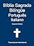 Bíblia Sagrada Bilíngüe Português Italiano by Transcripture International