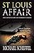 St. Louis Affair: The Adven...