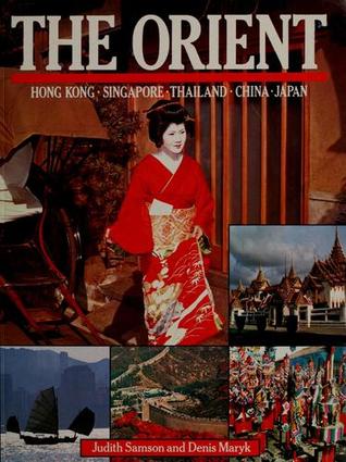 The Orient (Family Library of World Travel)