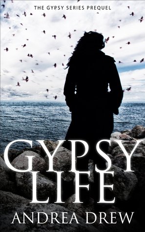 Gypsy Life (Gypsy Medium #0.5)