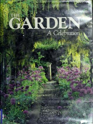 The Garden: A Celebration (Hardcover)