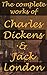 The complete works of Charles Dickens & Jack London (MegaBook!!!)
