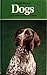 Dogs: An Exeter Leisure Guide