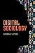 Digital Sociology