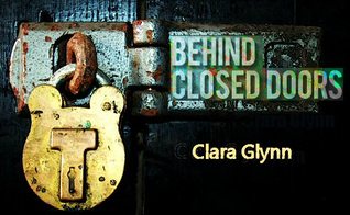 Behind Closed Doors (Unknown Binding)