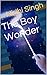 The Boy Wonder: Part I