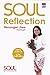Soul Reflection: Renungan Jiwa