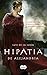 Hipatia de Alejandría (Spanish Edition)