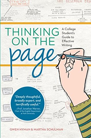 Thinking On The Page: A College Student's Guide to Effective Writing (Kindle Edition)