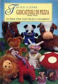 Giocattoli di pezza: 24 idee per far felici i bambini (Hardcover)