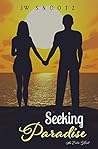 Seeking Paradise (The Paradise Series #2 Prequel)