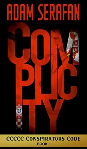 Complicity (The CCCCC Conspirators Code #1)