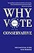 Why Vote Conservative 2015 by Nick  Herbert