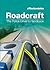 Roadcraft - The Police Driver's Handbook