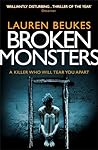 Broken Monsters by Lauren Beukes