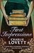 First Impressions: A Novel