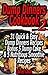 Dump Dinners Cookbook 2: 31 Quick & Easy Dump Dinners Recipes Bonus 5 Dump Cake & Nutritious Smoothie Recipes