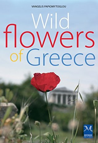Wildflowers of Greece (Kindle Edition)