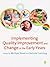 Implementing Quality Improvement & Change in the Early Years