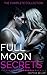 Full Moon Secrets: The Complete Collection