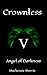 Crownless (Angel of Darkness Book 5)