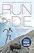 Run or Die: The Inspirational Memoir of the World's Greatest Ultra-Runner