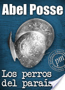Los perros del paraíso (Paperback)