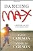 Dancing with Max: A Mother ...