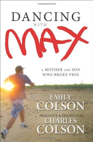 Dancing with Max: A Mother and Son Who Broke Free (Hardcover)