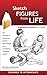 Sketch Figures from Life by Brenda Hoddinott