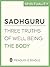 Three Truths of Well Being:...