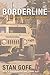 Borderline by Stan Goff