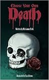 Choose Your Own Death by Marianna Shek