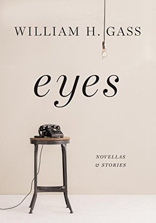 Eyes: Novellas and Stories (Hardcover)