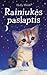 Rainiukės paslaptis