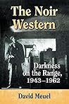 The Noir Western:...
