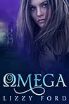 Omega by Lizzy Ford Omega by Lizzy Ford